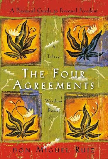 The Four Agreements